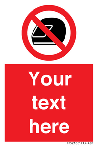 Custom No Motorcycle Helmets Sign